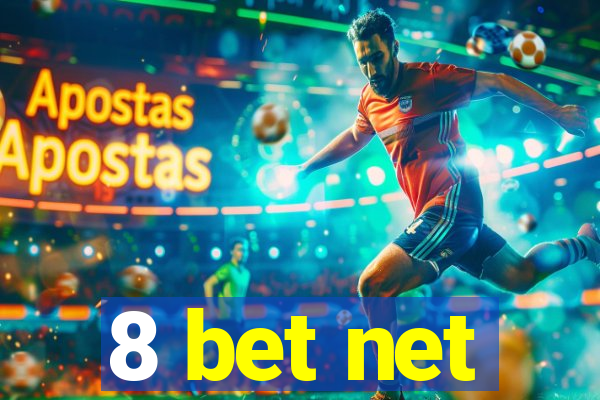 8 bet net